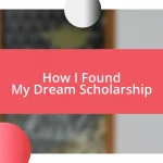 How I Found My Dream Scholarship