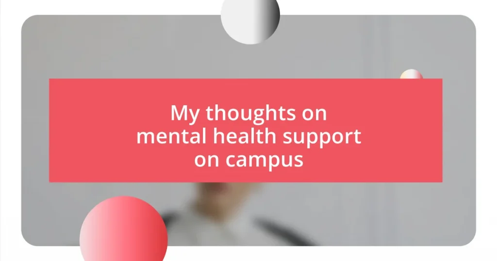 My thoughts on mental health support on campus