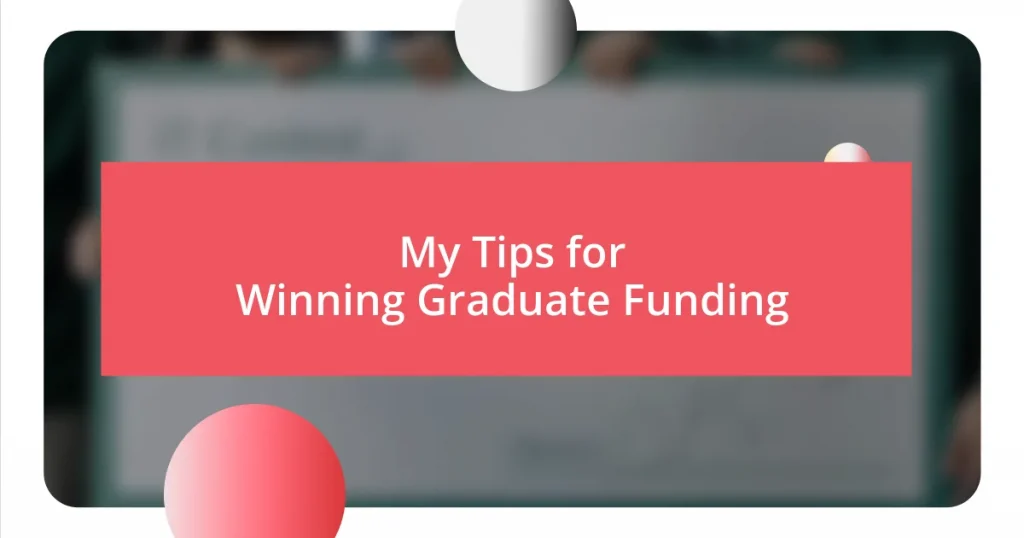 My Tips for Winning Graduate Funding