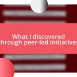 What I discovered through peer-led initiatives